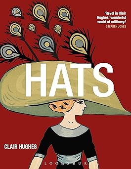 Hats by Professor Clair Hughes